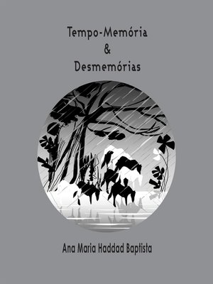 cover image of Tempo-memória & Desmemórias